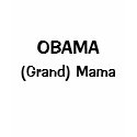 Obama (Grand) Mama Tee t-shirts