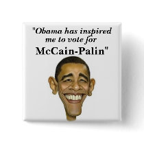 "Obama has inspired, me to vote for,... buttons by american300 "Obama has inspired, me to vote for,... buttons