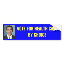 Obama Health Care Bumper Sticker bumper stickers by PhilSlattery Obama Health Care Bumper Sticker bumper stickers