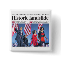 Obama: Historic Landslide Button by democrattotheend Obama: Historic Landslide Button