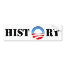 Obama History bumper stickers by 253Nole Obama History bumper stickers