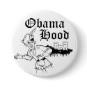 Obama Hood Button by CleverSays Obama Hood Button