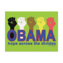 OBAMA HOPE ACROSS THE DIVIDES postcards by turnleft OBAMA HOPE ACROSS THE DIVIDES postcards