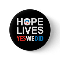 Obama - Hope Lives buttons