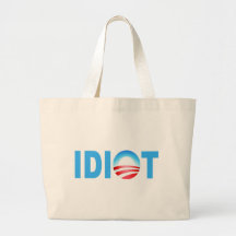 OBAMA IDIOT CANVAS BAGS