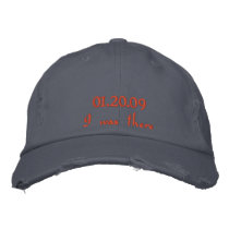 Obama Inauguration Day, I was there, 01.20.09 Cap embroidered hats