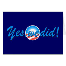 Obama Inauguration Yes We Did Greeting Cards