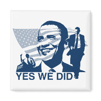 Obama Inauguration Yes We Did Fridge Magnet