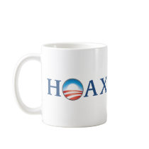 Obama is a HOAX Coffee Mugs