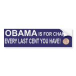 Obama is for CHANGE Bumper Sticker