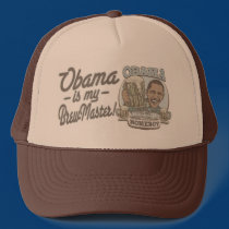 Obama is my Brewmaster by Buttonzup hats