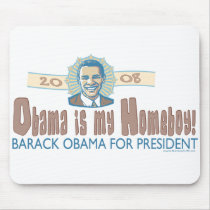 Obama Is My Homeboy Halo Mousepad 