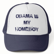 OBAMA IS MY HOMEBOY hats