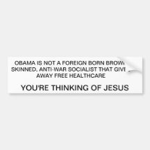 OBAMA IS NOT JESUS BUMPER STICKERS
