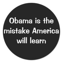 Obama is the mistake America will learn Sticker