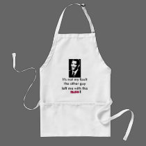 obama, It's not my fault, the other guy, left m... aprons by pbkooistra obama, It's not my fault, the other guy, left m... aprons