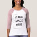 Ladies 3/4 Sleeve Raglan (Fitted)