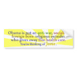 Obama &amp; Jesus Bumper Sticker