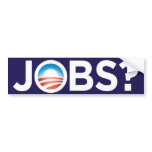 Obama Jobs? Bumper Sticker