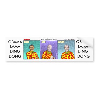 Obama-Lama-Ding-Dong! Bumper Sticker by Zippy