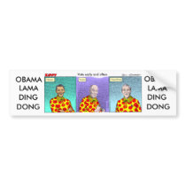 Obama-Lama-Ding-Dong! bumper stickers