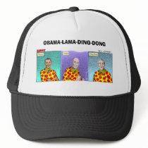 Obama-Lama-Ding-Dong! Trucker Hat