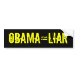 OBAMA=LIAR Bumper Sticker (offensive t shirts) bumper stickers