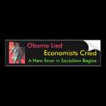 Obama Lied: A New Error of Socialism bumper stickers