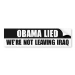 Obama Lied About Iraq bumper stickers