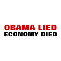 OBAMA LIED, ECONOMY DIED bumpersticker