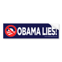 Obama Lies! Bumper Stickers