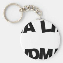Obama Lies, Grandma Dies Key Chain