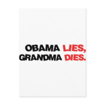 Obama Lies, Grandma Dies postcards by RichManAnonymous Obama Lies, Grandma Dies postcards