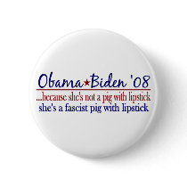 Obama Lipstick on a Pig buttons by worldsfair Obama Lipstick on a Pig buttons