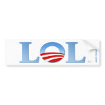 Obama LOL Bumper Stickers