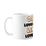 Obama Loves America Like... Mug