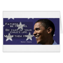 Obama Make your children proud cards