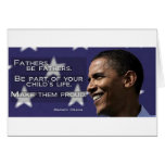 Obama Make your children proud Greeting Card
