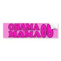 Obama Mama Bumper Sticker bumper stickers