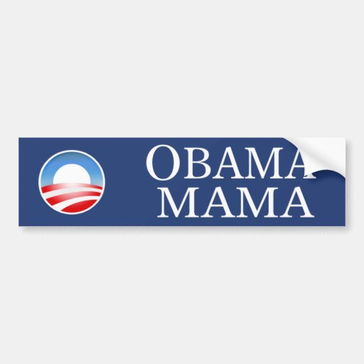 Obama Mama Bumper Sticker