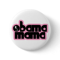 obama mama. chick. buttons by asyrum obama mama. chick. buttons