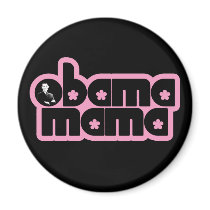 obama mama. chick. fridge magnet