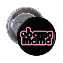 obama mama. chick. pins