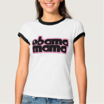 obama mama. chick. shirt