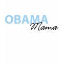 obama mama : mixed type t-shirts