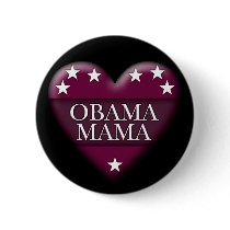 obama mama. patriotic heart. buttons