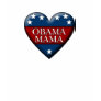 obama mama. patriotic heart. tee shirt
