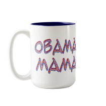 Obama Mama Personalize Name Mug by dizzypixels Obama Mama Personalize Name Mug