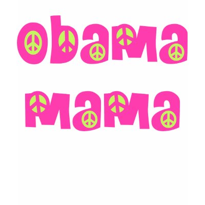 Obama Mama (pink and green) T-shirts by naturetees