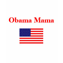 Obama Mama Shirt